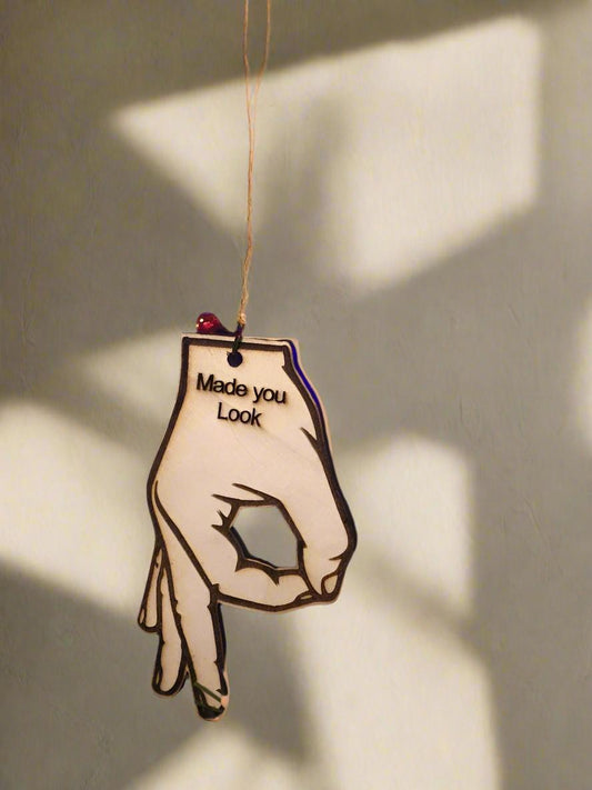 Laser Engraved Wooden I Made You Look! - Perfect Prankster Gift for any occasion!