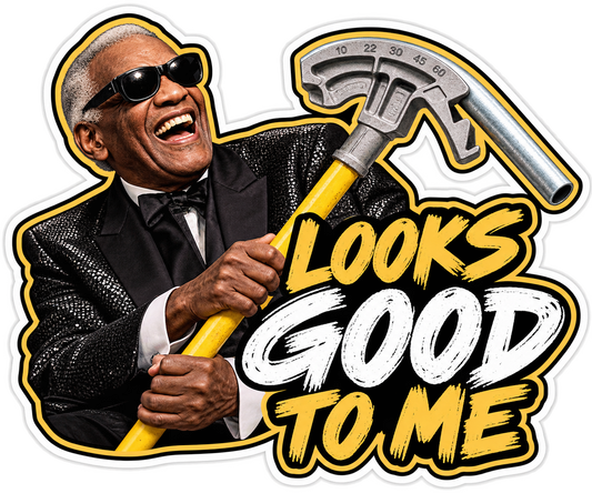 Looks Good to Me conduit bender sticker in black, white, and gold